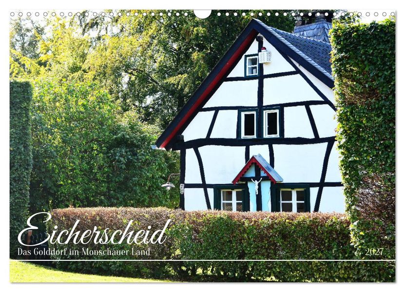 Eicherscheid - Das Golddorf im Monschauer Land (Wandkalender 2027 DIN A3 quer) CALVENDO Monatskalender