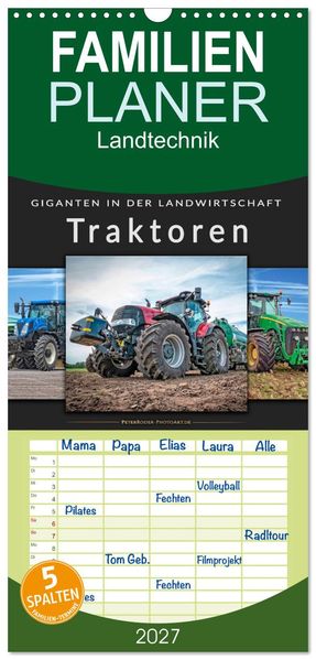 Familienplaner 2027 - Traktoren - Giganten in der Landwirtschaft mit 5 Spalten (Wandkalender 21 x 45 cm) CALVENDO