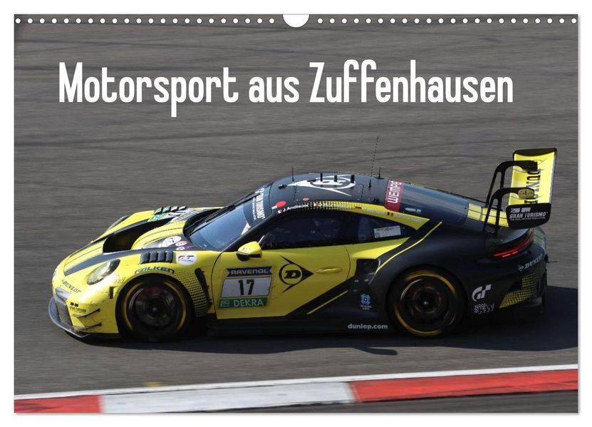 Motorsport aus Zuffenhausen (Wandkalender 2027 DIN A3 quer) CALVENDO Monatskalender