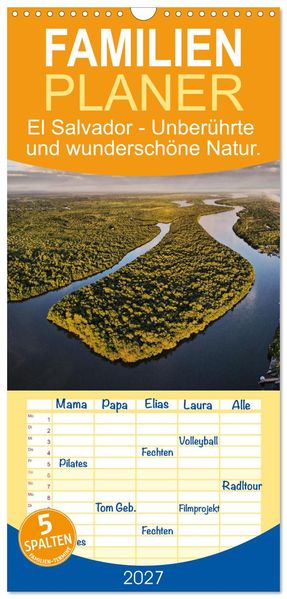 Familienplaner 2027 - El Salvador - Unberührte und wunderschöne Natur. mit 5 Spalten (Wandkalender 21 x 45 cm) CALVENDO