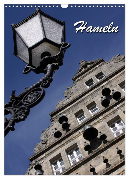 Hameln (Wandkalender 2027 DIN A3 hoch) CALVENDO Monatskalender