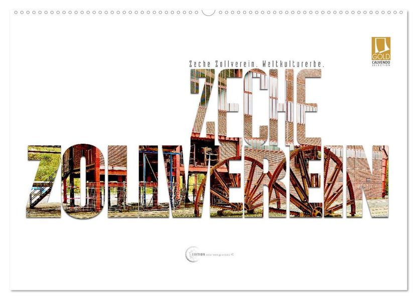 Zeche Zollverein. Weltkulturerbe. (Wandkalender 2027 DIN A2 quer) CALVENDO Monatskalender