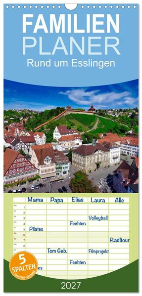 Familienplaner 2027 - Rund um Esslingen mit 5 Spalten (Wandkalender 21 x 45 cm) CALVENDO