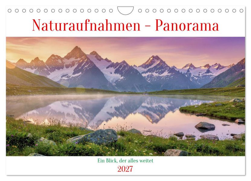 Naturaufnahmen - Panorama (Wandkalender 2027 DIN A4 quer) CALVENDO Monatskalender