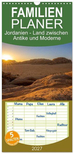 Familienplaner 2027 - Jordanien - Land zwischen Antike und Moderne mit 5 Spalten (Wandkalender 21 x 45 cm) CALVENDO