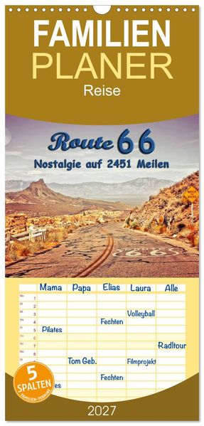 Familienplaner 2027 - Nostalgie auf 2451 Meilen - Route 66 mit 5 Spalten (Wandkalender 21 x 45 cm) CALVENDO