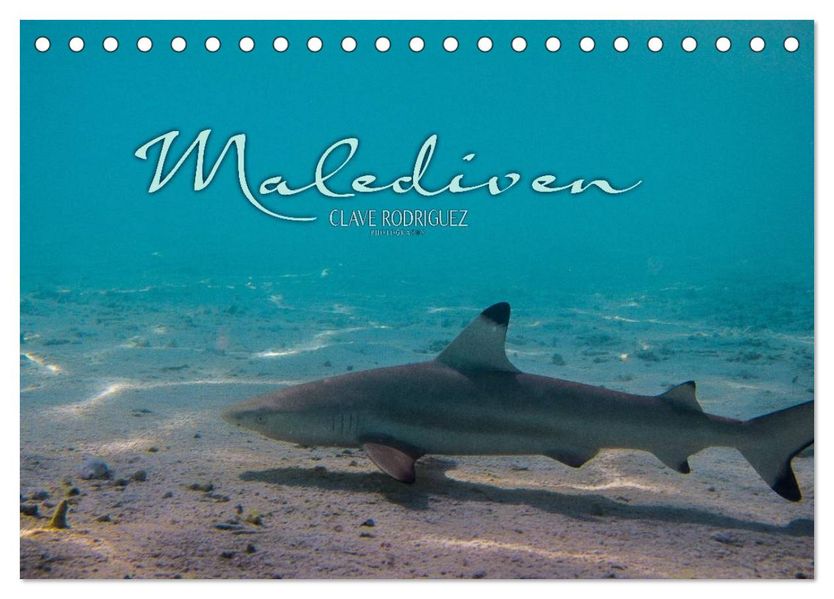 Unterwasserwelt der Malediven I (Tischkalender 2027 DIN A5 quer) CALVENDO Monatskalender