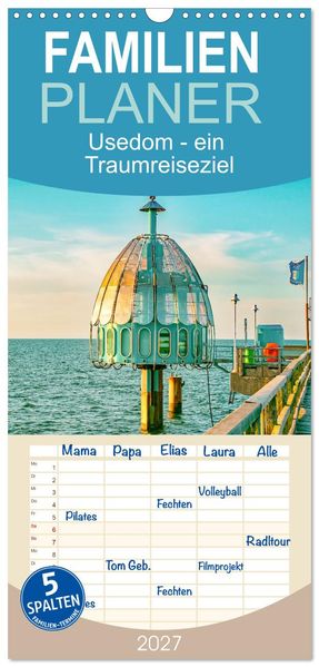 Familienplaner 2027 - Usedom - ein Traumreiseziel mit 5 Spalten (Wandkalender 21 x 45 cm) CALVENDO
