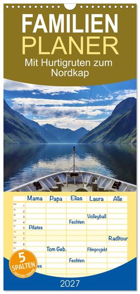 Familienplaner 2027 - Mit Hurtigruten zum Nordkap mit 5 Spalten (Wandkalender 21 x 45 cm) CALVENDO