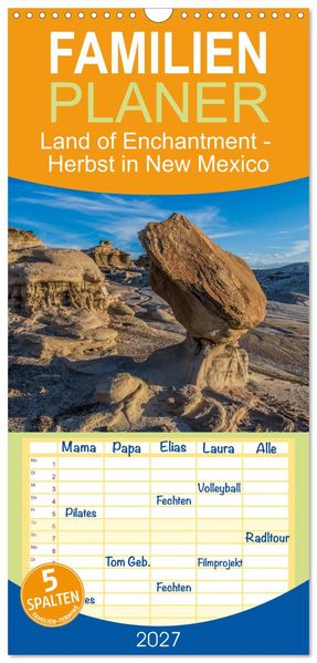 Familienplaner 2027 - Land of Enchantment - Herbst in New Mexico mit 5 Spalten (Wandkalender 21 x 45 cm) CALVENDO