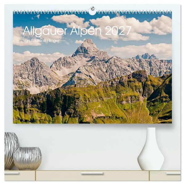 Allgäuer Alpen 2027 (hochwertiger Premium Wandkalender 2027 DIN A2 quer) Kunstdruck in Hochglanz