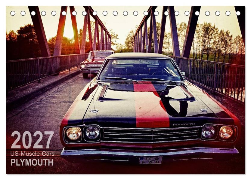 US-Muscle-Cars - Plymouth (Tischkalender 2027 DIN A5 quer) CALVENDO Monatskalender