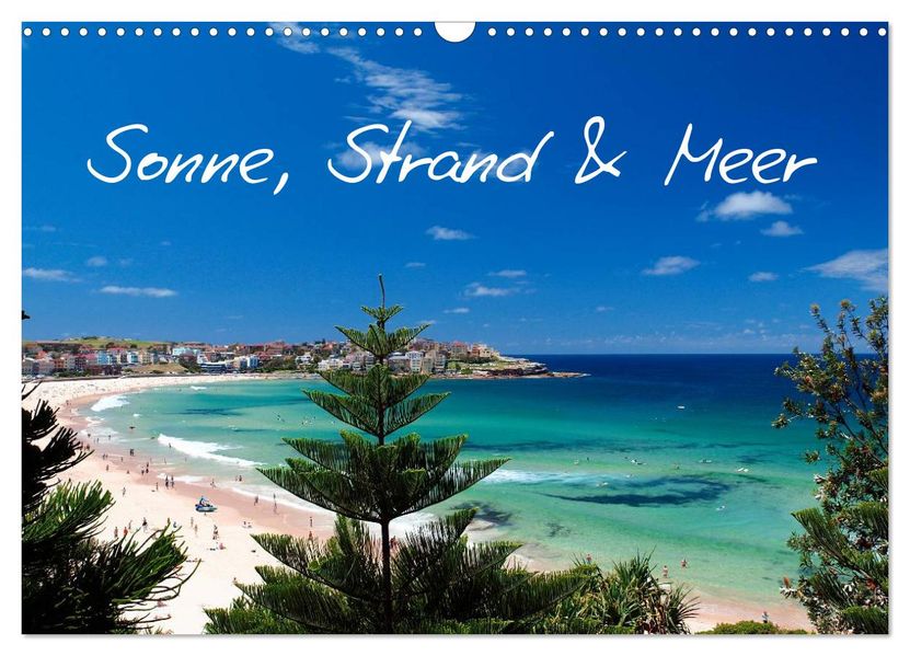 Sonne Strand & Meer (Wandkalender 2027 DIN A3 quer) CALVENDO Monatskalender