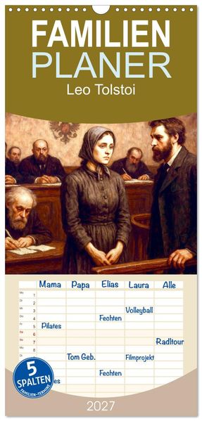 Familienplaner 2027 - Leo Tolstoi mit 5 Spalten (Wandkalender 21 x 45 cm) CALVENDO