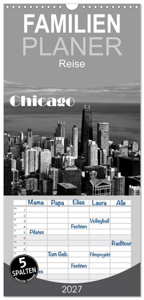 Familienplaner 2027 - Chicago 2027 mit 5 Spalten (Wandkalender 21 x 45 cm) CALVENDO