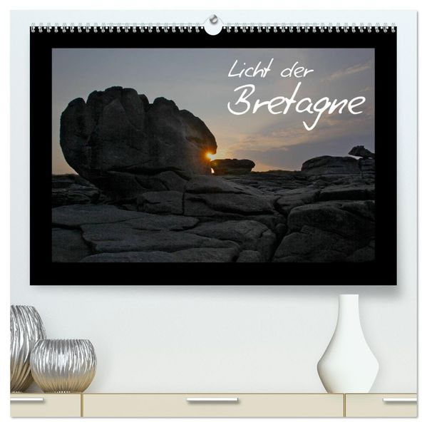 Licht der Bretagne (hochwertiger Premium Wandkalender 2027 DIN A2 quer) Kunstdruck in Hochglanz