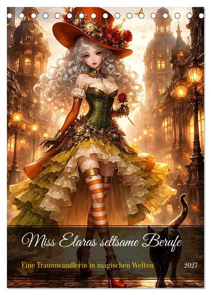 Miss Elaras seltsame Berufe (Tischkalender 2027 DIN A5 hoch) CALVENDO Monatskalender