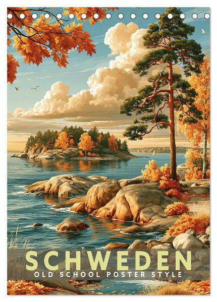 Schweden - Old School Poster Style (Tischkalender 2027 DIN A5 hoch) CALVENDO Monatskalender