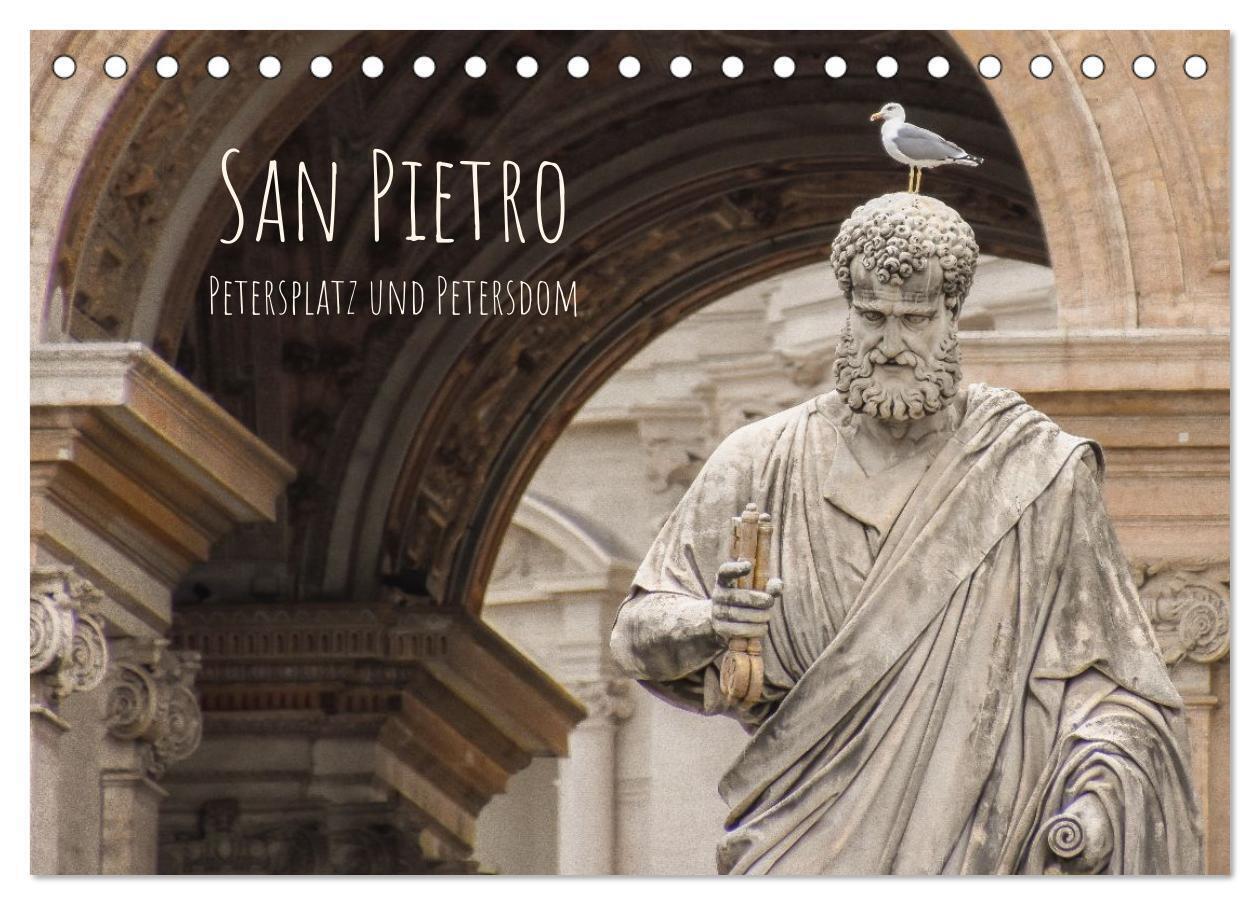 San Pietro - Petersplatz und Petersdom (Tischkalender 2027 DIN A5 quer) CALVENDO Monatskalender
