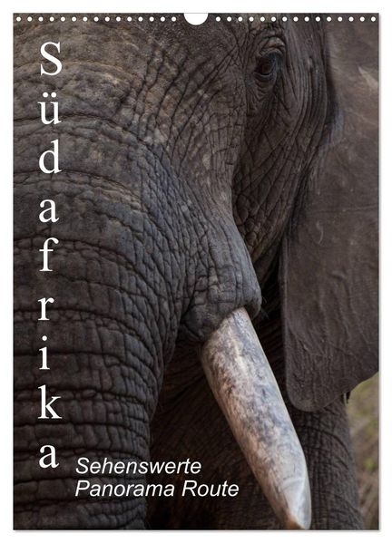 Südafrika - Sehenswerte Panorama Route (Wandkalender 2027 DIN A3 hoch) CALVENDO Monatskalender