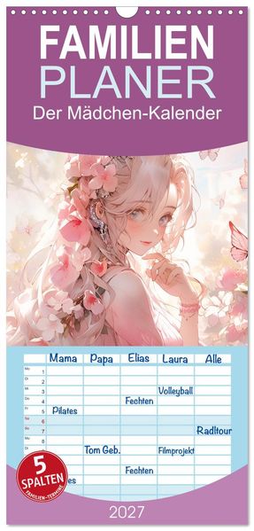 Familienplaner 2027 - Der Mädchen-Kalender mit 5 Spalten (Wandkalender 21 x 45 cm) CALVENDO