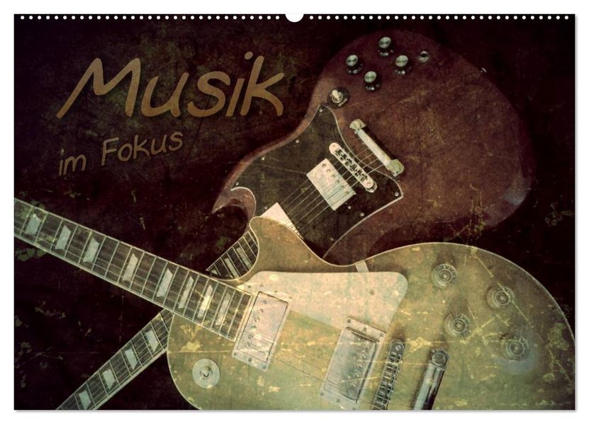 Musik im Fokus (Wandkalender 2027 DIN A2 quer) CALVENDO Monatskalender