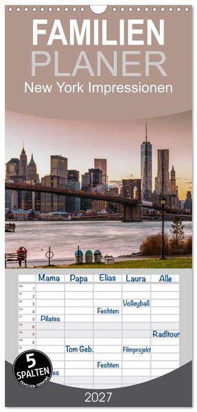 Familienplaner 2027 - New York Impressionen mit 5 Spalten (Wandkalender 21 x 45 cm) CALVENDO