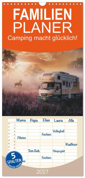 Familienplaner 2027 - Camping macht glücklich! mit 5 Spalten (Wandkalender 21 x 45 cm) CALVENDO