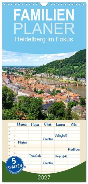 Familienplaner 2027 - Heidelberg im Fokus mit 5 Spalten (Wandkalender 21 x 45 cm) CALVENDO