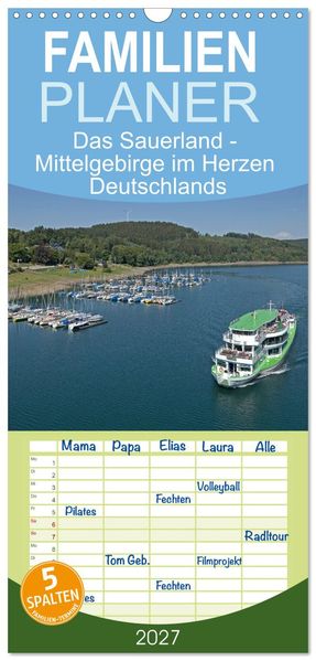 Familienplaner 2027 - Das Sauerland - Mittelgebirge im Herzen Deutschlands mit 5 Spalten (Wandkalender 21 x 45 cm) CALVENDO