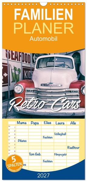 Familienplaner 2027 - Retro Cars mit 5 Spalten (Wandkalender 21 x 45 cm) CALVENDO