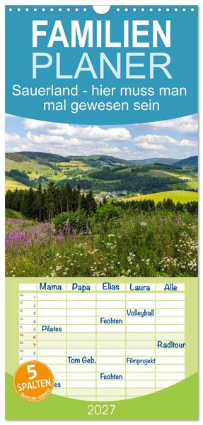 Familienplaner 2027 - Sauerland - hier muss man mal gewesen sein mit 5 Spalten (Wandkalender 21 x 45 cm) CALVENDO
