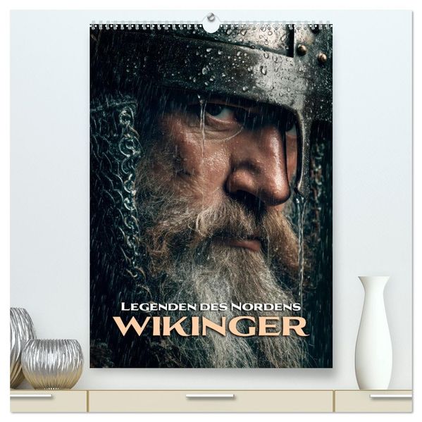 Wikinger - Legenden des Nordens (hochwertiger Premium Wandkalender 2027 DIN A2 hoch) Kunstdruck in Hochglanz