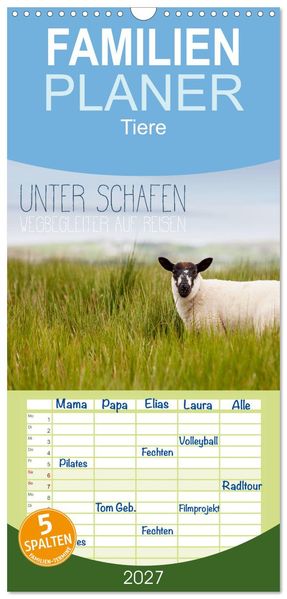 Familienplaner 2027 - Unter Schafen - Wegbegleiter auf Reisen mit 5 Spalten (Wandkalender 21 x 45 cm) CALVENDO