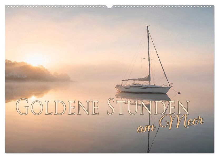 Goldene Stunden am Meer (Wandkalender 2027 DIN A2 quer) CALVENDO Monatskalender