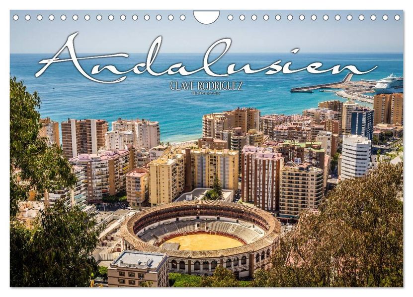Andalusien - die Wiege vieler spanischer Traditione (Wandkalender 2027 DIN A4 quer) CALVENDO Monatskalender