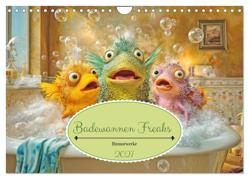 Badewannen Freaks - Humorwerke (Wandkalender 2027 DIN A4 quer) CALVENDO Monatskalender
