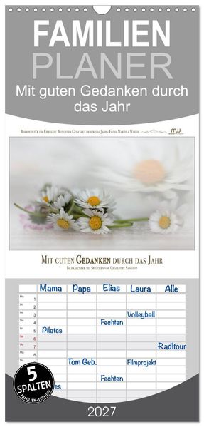 Familienplaner 2027 - Mit guten Gedanken durch das Jahr mit 5 Spalten (Wandkalender 21 x 45 cm) CALVENDO