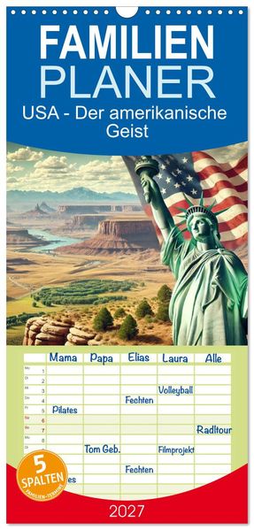 Familienplaner 2027 - USA - Der amerikanische Geist mit 5 Spalten (Wandkalender 21 x 45 cm) CALVENDO