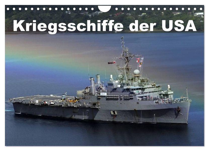 Kriegsschiffe der USA (Wandkalender 2027 DIN A4 quer) CALVENDO Monatskalender