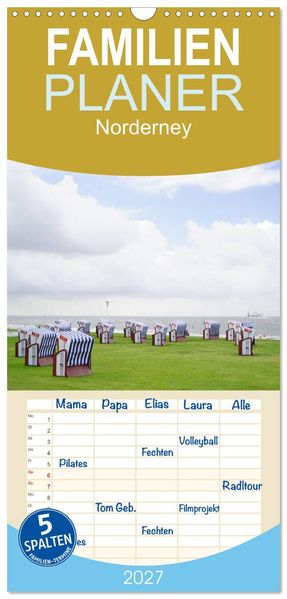 Familienplaner 2027 - Norderney - von barfuß bis Lackschuh mit 5 Spalten (Wandkalender 21 x 45 cm) CALVENDO