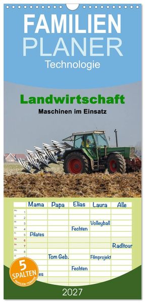 Familienplaner 2027 - Landwirtschaft - Maschinen im Einsatz mit 5 Spalten (Wandkalender 21 x 45 cm) CALVENDO