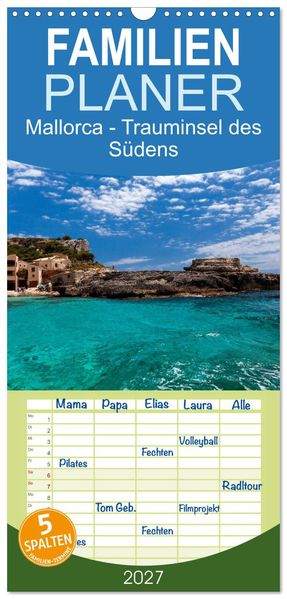 Familienplaner 2027 - Mallorca - Trauminsel des Südens mit 5 Spalten (Wandkalender 21 x 45 cm) CALVENDO