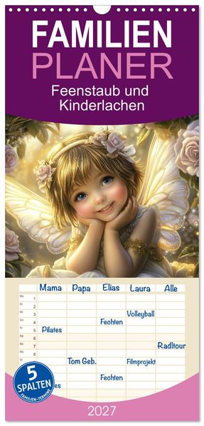 Familienplaner 2027 - Feenstaub und Kinderlachen mit 5 Spalten (Wandkalender 21 x 45 cm) CALVENDO