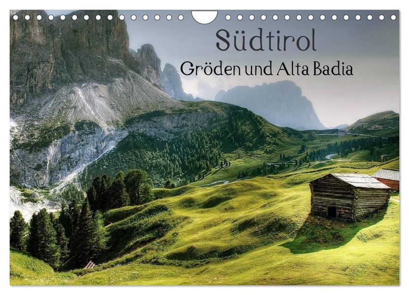 Südtirol - Gröden und Alta Badia (Wandkalender 2027 DIN A4 quer) CALVENDO Monatskalender