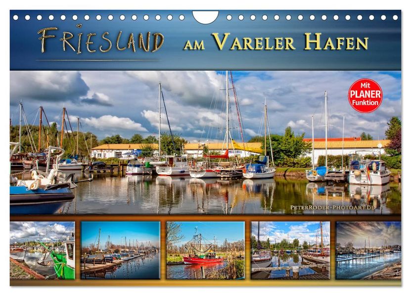 Friesland - am Vareler Hafen (Wandkalender 2027 DIN A4 quer) CALVENDO Monatskalender
