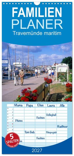 Familienplaner 2027 - Travemünde maritim mit 5 Spalten (Wandkalender 21 x 45 cm) CALVENDO