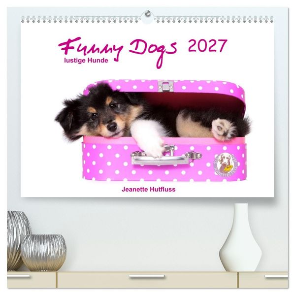 Funny Dogs (hochwertiger Premium Wandkalender 2027 DIN A2 quer) Kunstdruck in Hochglanz