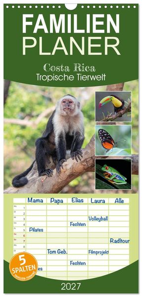 Familienplaner 2027 - Costa Rica - Tropische Tierwelt mit 5 Spalten (Wandkalender 21 x 45 cm) CALVENDO