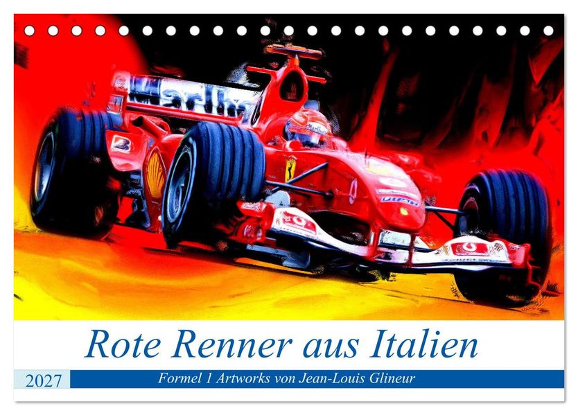 Rote Renner aus Italien (Tischkalender 2027 DIN A5 quer) CALVENDO Monatskalender